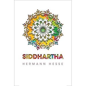 Siddhartha -- Hermann Hesse